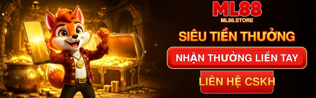banner ML88 siêu tiền thưởng